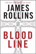 Bloodline: A Sigma Force Novel