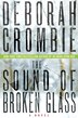 The Sound Of Broken Glass: A Novel