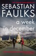 A Week In December