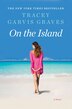 On The Island: A Novel