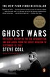 Ghost Wars: The Secret History Of The Cia, Afghanistan, And Bin Laden, From The Soviet Invasion To September 10