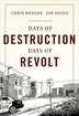 Days Of Destruction, Days Of Revolt