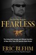 Fearless: The Undaunted Courage And Ultimate Sacrifice Of Navy Seal Team Six Operator Adam Brown