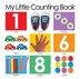 My Little Counting Book: Soft to Touch