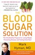 The Blood Sugar Solution: The Ultrahealthy Program For Losing Weight, Preventing Disease, And Feeling Great Now!