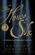 The House Of Silk: A Sherlock Holmes Novel