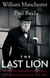 The Last Lion: Winston Spencer Churchill: Defender Of The Realm, 1940-1965