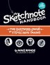 The Sketchnote Handbook Video Edition: The Illustrated Guide To Visual Note Taking (includes The Sketchnote Handbook Book And Access To Th