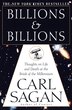 Billions & Billions: Thoughts On Life And Death At The Brink Of The Millennium