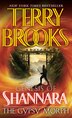 The Gypsy Morph: Series Ttle: Genesis Of Shannara