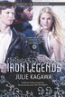 The Iron Legends: Winter's Passage\Summer's Crossing\Iron's Prophecy