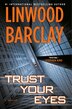 Trust Your Eyes