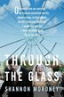 Through The Glass