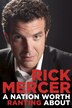 A Nation Worth Ranting About: Rick Mercer Report From Across Canada