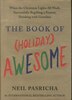The Book of (Holiday) Awesome: When The Christmas Lights All Work, Successfully Regifting A Present, Drinking With Grandma