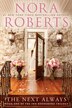 The Next Always: Book One Of The Inn Boonsboro Trilogy