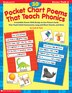 30 Pocket Chart Poems that Teach Phonics: Irresistible Poems With Ready-To-Use Pictiure Cards That Teach Initial Consonants, Long And Short V