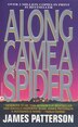 Along Came A Spider