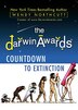 The Darwin Awards Countdown To Extinction