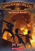 Underworlds #1: The Battle Begins