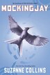 Mockingjay: The Final Book of the Hunger Games: Library Edition