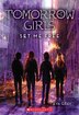 Tomorrow Girls #4: Set Me Free