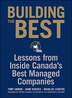 Building The Best: Lessons From Inside Canada's Best Managed Companies