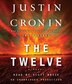 The Twelve (book Two Of The Passage Trilogy): A Novel