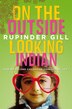 On The Outside Looking Indian: How My Second Childhood Changed My Life