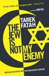 The Jew Is Not My Enemy: Unveiling The Myths That Fuel Muslim Anti-semitism