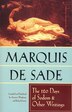 The 120 Days Of Sodom and Other Writings