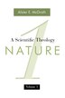 A Scientific Theology, Volume: Nature