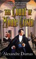 The Count Of Monte Cristo: Abridged