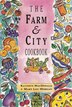 The Farm And City Cookbook