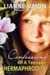 Confessions Of A Teenage Hermaphrodite