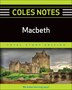 Coles Notes Total Study Edition Macbeth