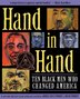 Hand In Hand: Ten Black Men Who Changed America