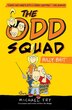 Odd Squad,The Bully Bait