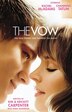 The Vow: The True Story Behind the Movie