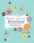 MEMORIES FROM YOUR MOTHER