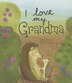 I LOVE MY GRANDMA