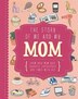 THE STORY OF ME AND MY MOM