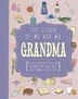 THE STORY OF ME AND MY GRANDMA