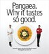 Pangaea: Why It Tastes So Good