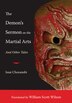 The Demon's Sermon On The Martial Arts: And Other Tales