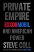 Private Empire: Exxonmobil And American Power