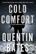 Cold Comfort: An Officer Gunnhildur Mystery