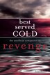 Best Served Cold: The Unofficial Companion To Revenge