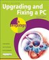 Upgrading & Fixing A Pc Ies