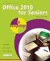 Office 2010 For Seniors